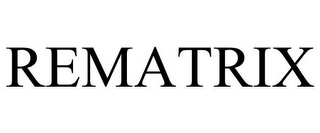 REMATRIX
