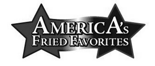 AMERICA'S FRIED FAVORITES