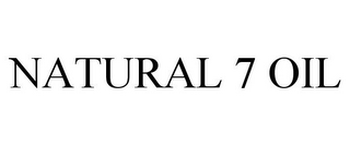 NATURAL 7 OIL