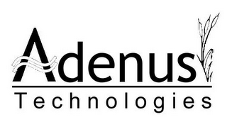 ADENUS TECHNOLOGIES