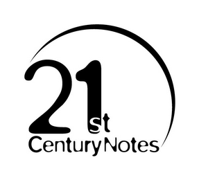 21ST CENTURY NOTES
