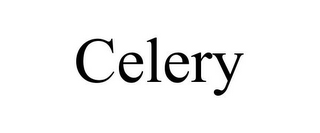 CELERY