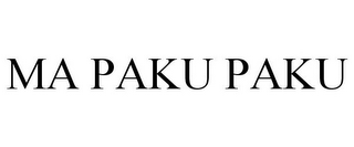 MA PAKU PAKU