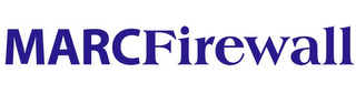 MARCFIREWALL