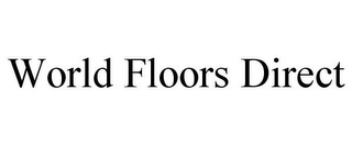 WORLD FLOORS DIRECT