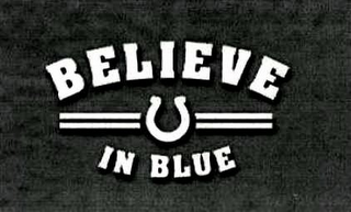 BELIEVE IN BLUE