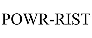 POWR-RIST