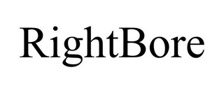 RIGHTBORE