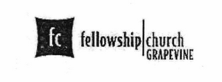 FC FELLOWSHIP | CHURCH GRAPEVINE