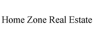 HOME ZONE REAL ESTATE