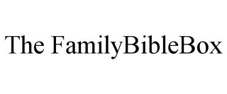 THE FAMILYBIBLEBOX