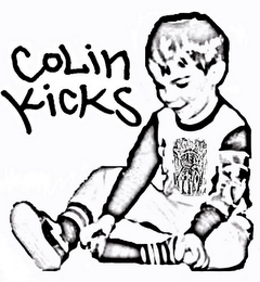 COLIN KICKS