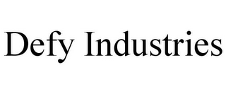 DEFY INDUSTRIES