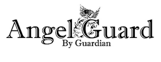 ANGEL GUARD BY GUARDIAN