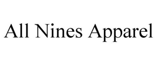 ALL NINES APPAREL