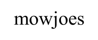 MOWJOES