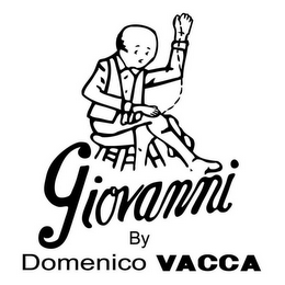 GIOVANNI BY DOMENICO VACCA