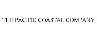 THE PACIFIC COASTAL COMPANY