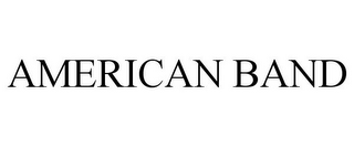 AMERICAN BAND