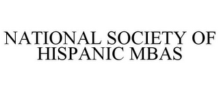 NATIONAL SOCIETY OF HISPANIC MBAS