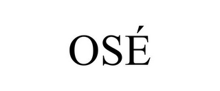 OSÉ