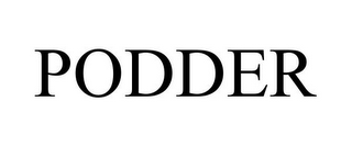 PODDER