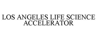 LOS ANGELES LIFE SCIENCE ACCELERATOR