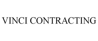 VINCI CONTRACTING