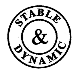 STABLE & DYNAMIC