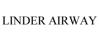 LINDER AIRWAY