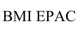 BMI EPAC