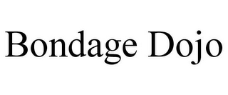 BONDAGE DOJO