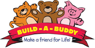 BUILD-A-BUDDY MAKE A FRIEND FOR LIFE!