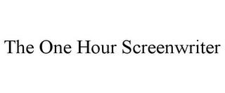 THE ONE HOUR SCREENWRITER