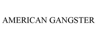 AMERICAN GANGSTER