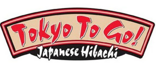 TOKYO TO GO! JAPANESE HIBACHI