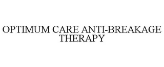 OPTIMUM CARE ANTI-BREAKAGE THERAPY