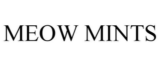 MEOW MINTS