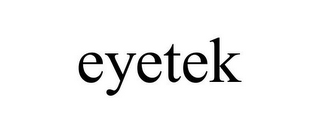 EYETEK