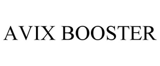 AVIX BOOSTER