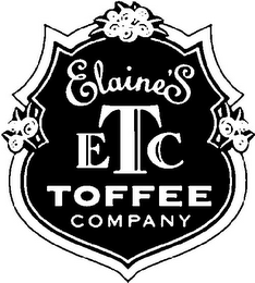 ELAINE'S ETC TOFFEE COMPANY