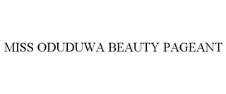 MISS ODUDUWA BEAUTY PAGEANT