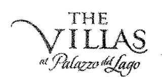 THE VILLAS AT PALAZZO DEL LAGO