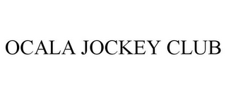 OCALA JOCKEY CLUB