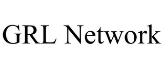 GRL NETWORK