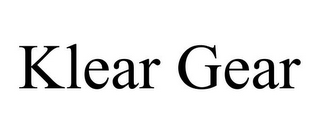 KLEAR GEAR