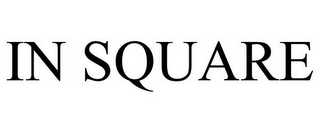 IN SQUARE
