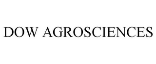 DOW AGROSCIENCES