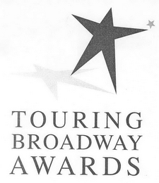 TOURING BROADWAY AWARDS