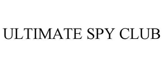 ULTIMATE SPY CLUB